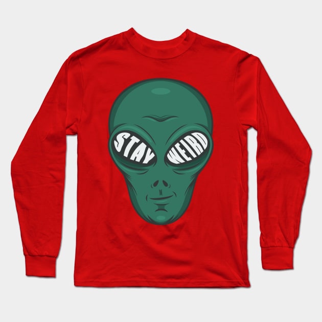 Stay Weird Alien Long Sleeve T-Shirt by Mako Design 